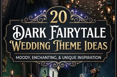 20 Dark Fairytale Wedding Theme Ideas