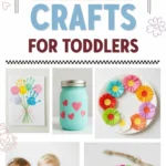 10 DIY Mother’s Day Crafts for Toddlers